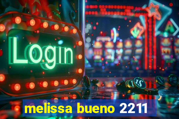 melissa bueno 2211